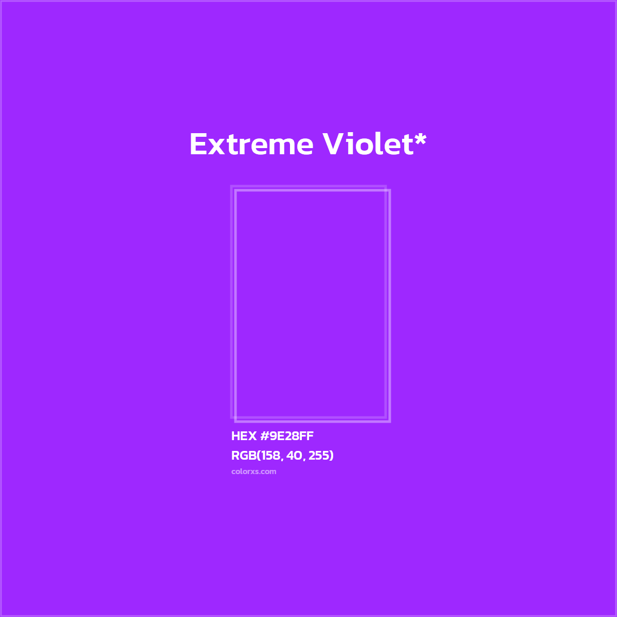 HEX #9E28FF Color Name, Color Code, Palettes, Similar Paints, Images