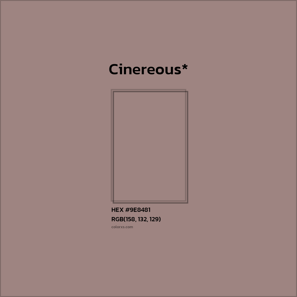 HEX #9E8481 Color Name, Color Code, Palettes, Similar Paints, Images