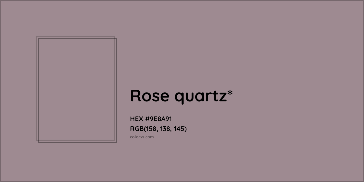 HEX #9E8A91 Color Name, Color Code, Palettes, Similar Paints, Images