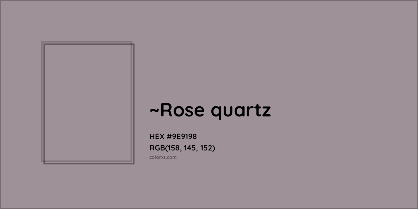 HEX #9E9198 Color Name, Color Code, Palettes, Similar Paints, Images