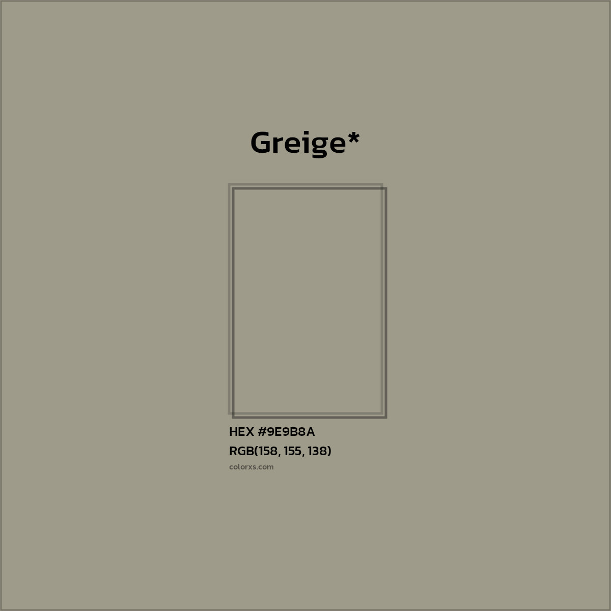 HEX #9E9B8A Color Name, Color Code, Palettes, Similar Paints, Images