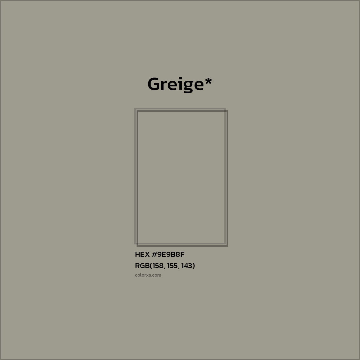 HEX #9E9B8F Color Name, Color Code, Palettes, Similar Paints, Images
