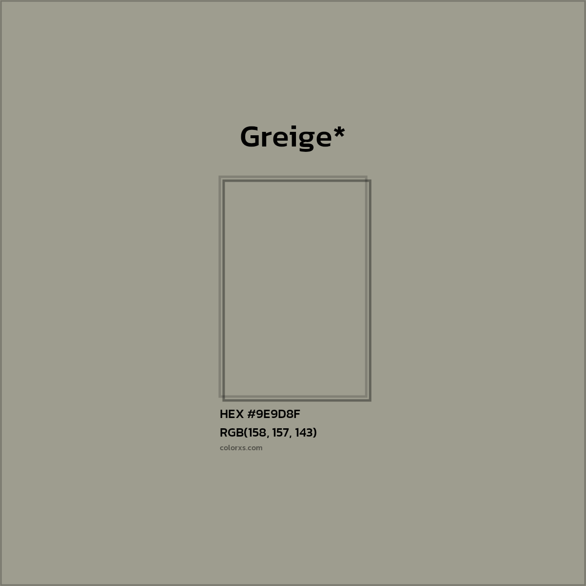 HEX #9E9D8F Color Name, Color Code, Palettes, Similar Paints, Images