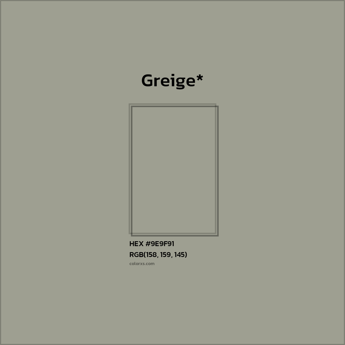 HEX #9E9F91 Color Name, Color Code, Palettes, Similar Paints, Images