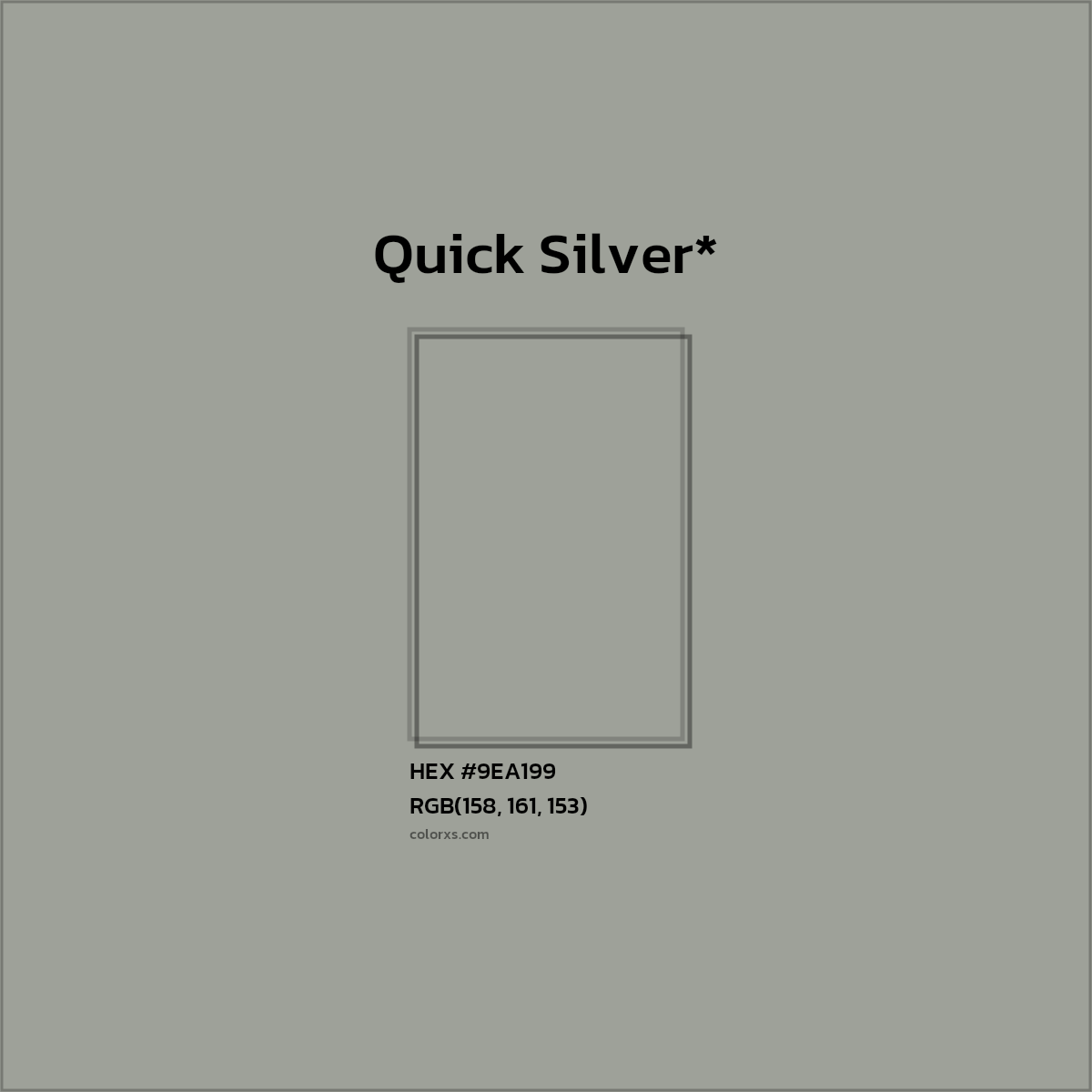 HEX #9EA199 Color Name, Color Code, Palettes, Similar Paints, Images