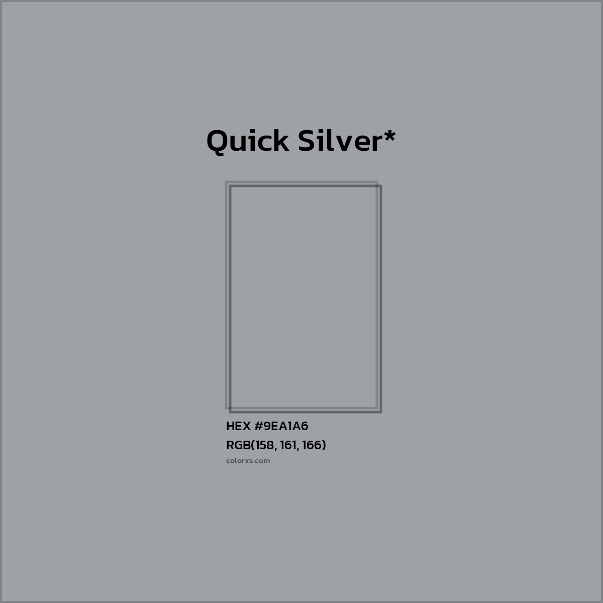 HEX #9EA1A6 Color Name, Color Code, Palettes, Similar Paints, Images