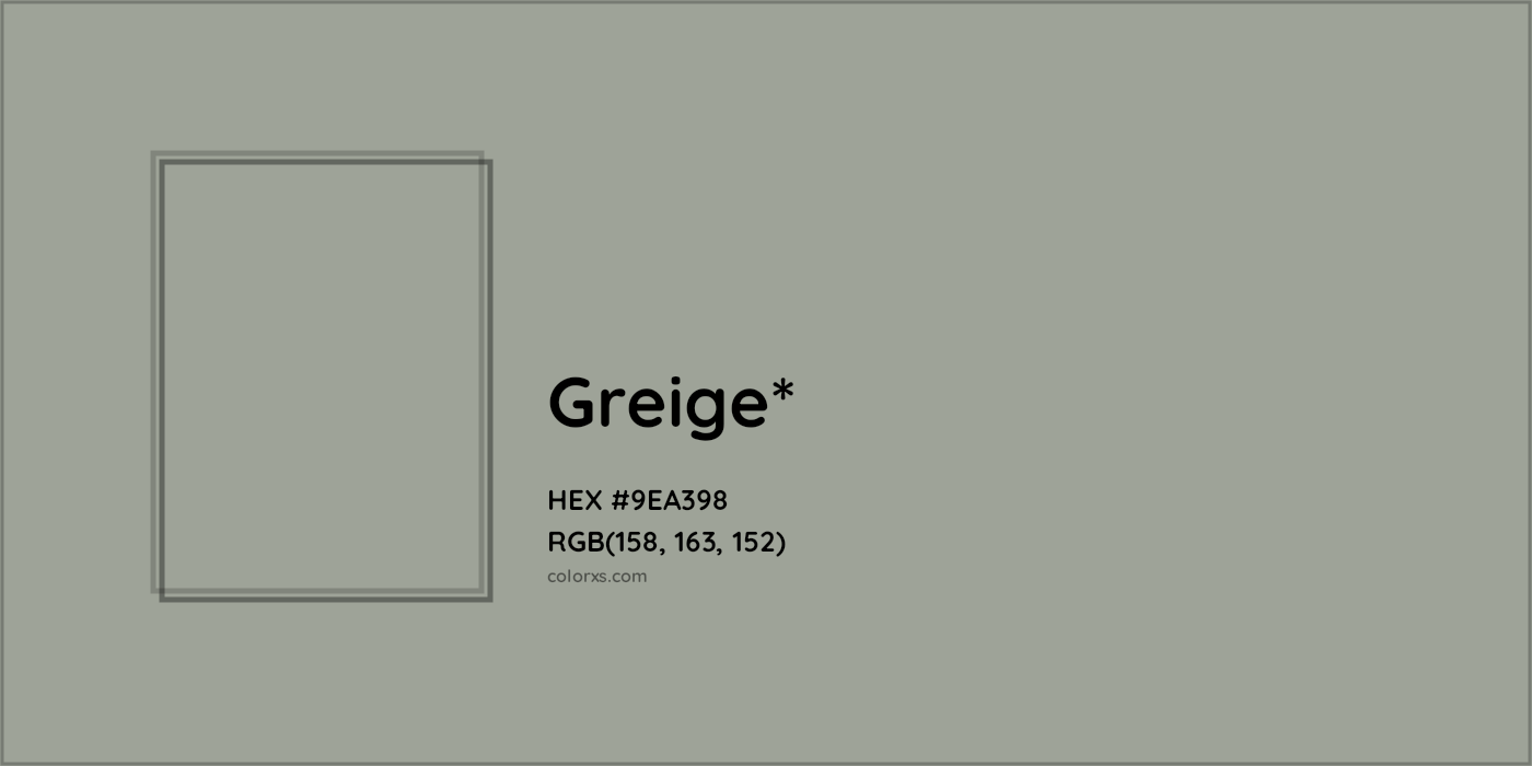 HEX #9EA398 Color Name, Color Code, Palettes, Similar Paints, Images