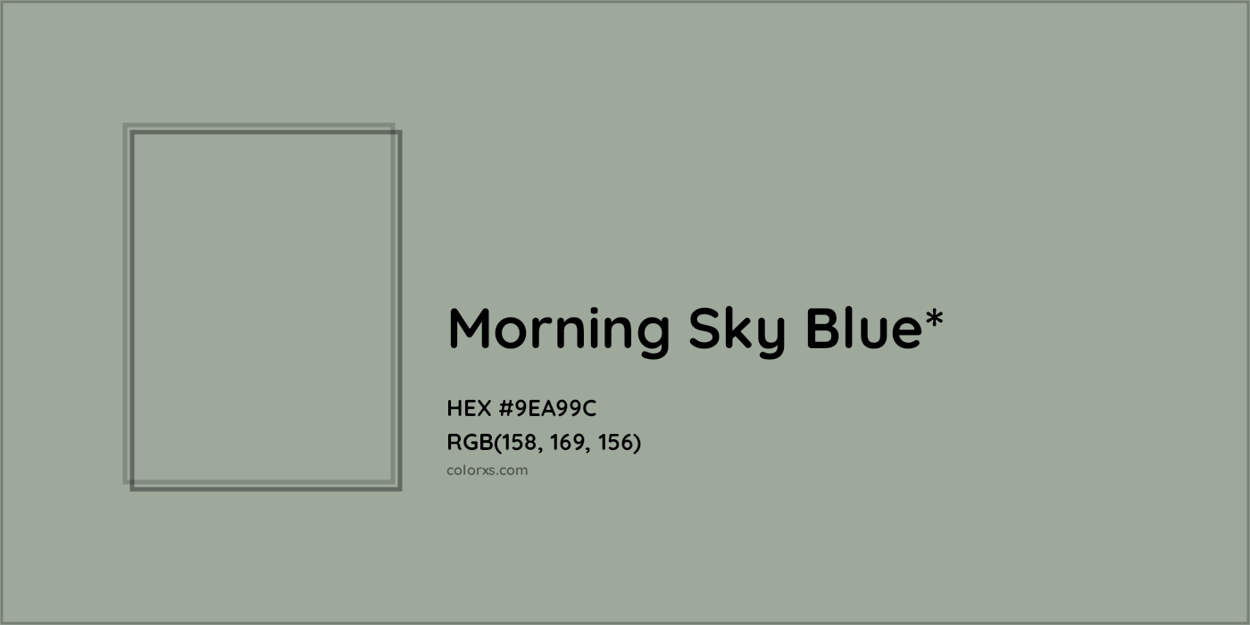 HEX #9EA99C Color Name, Color Code, Palettes, Similar Paints, Images