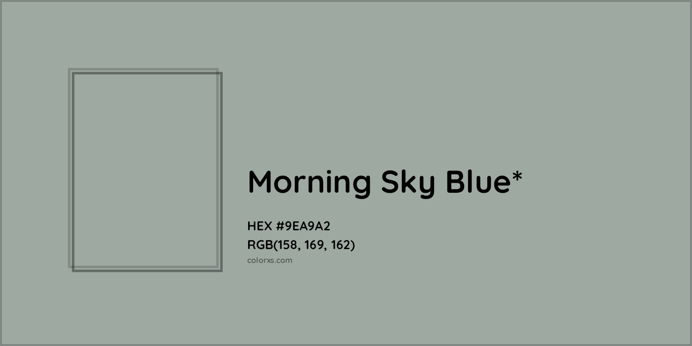 HEX #9EA9A2 Color Name, Color Code, Palettes, Similar Paints, Images
