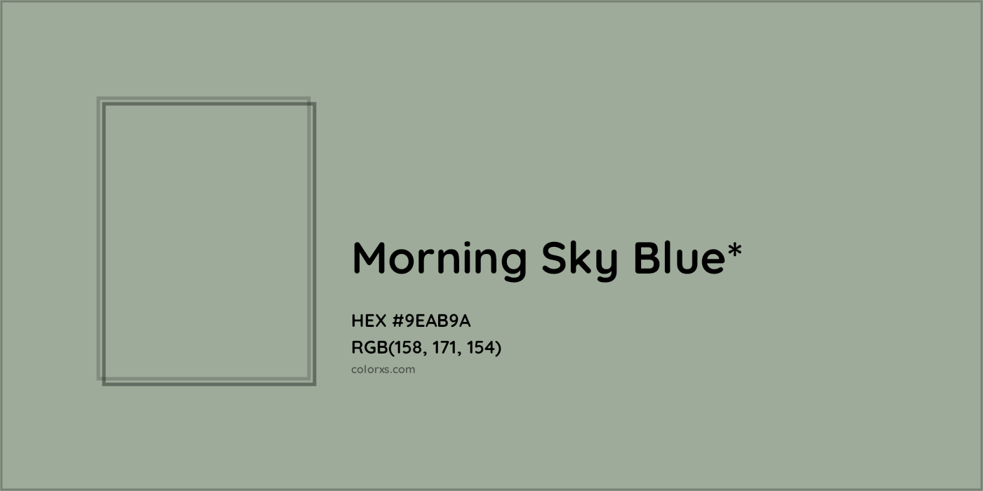 HEX #9EAB9A Color Name, Color Code, Palettes, Similar Paints, Images