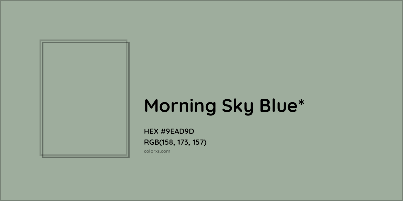 HEX #9EAD9D Color Name, Color Code, Palettes, Similar Paints, Images