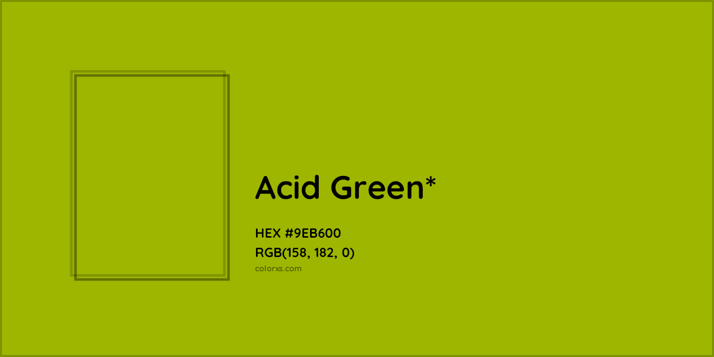 HEX #9EB600 Color Name, Color Code, Palettes, Similar Paints, Images