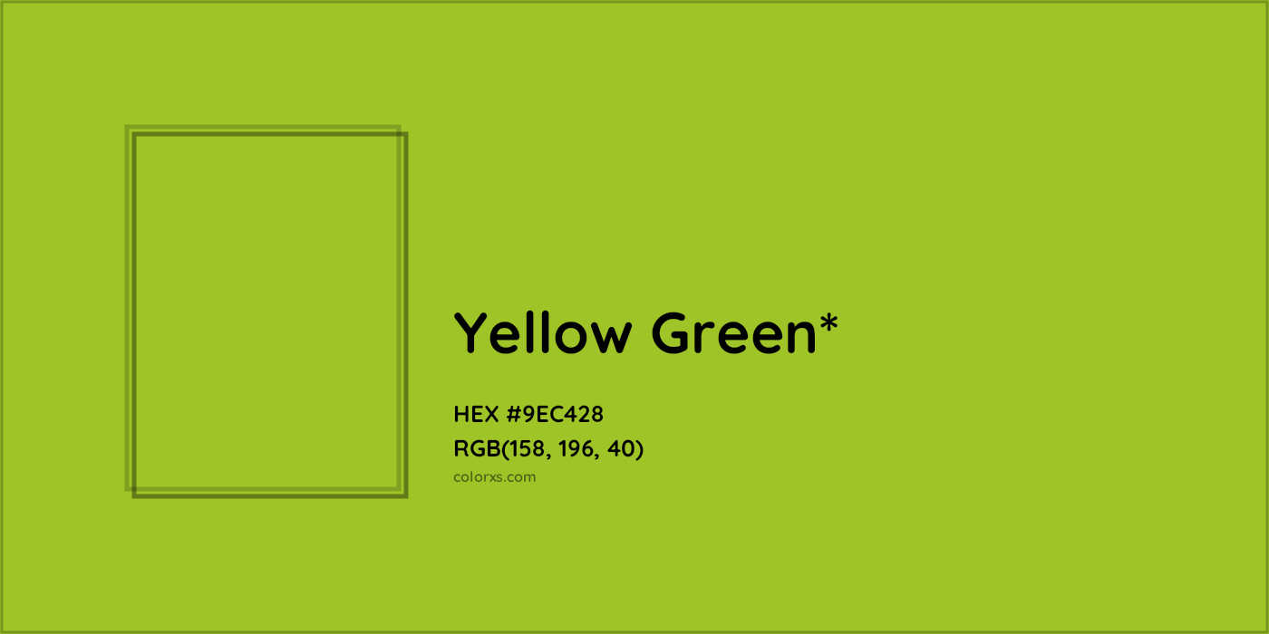 HEX #9EC428 Color Name, Color Code, Palettes, Similar Paints, Images