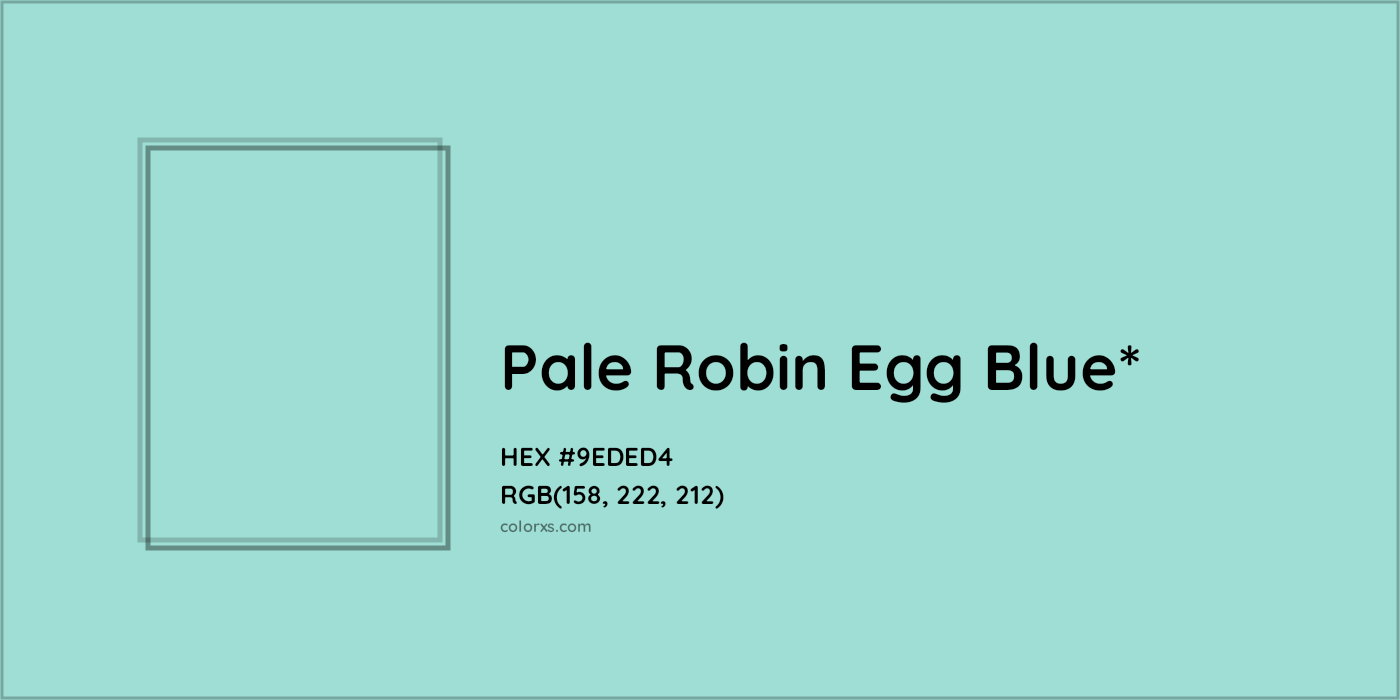 HEX #9EDED4 Color Name, Color Code, Palettes, Similar Paints, Images