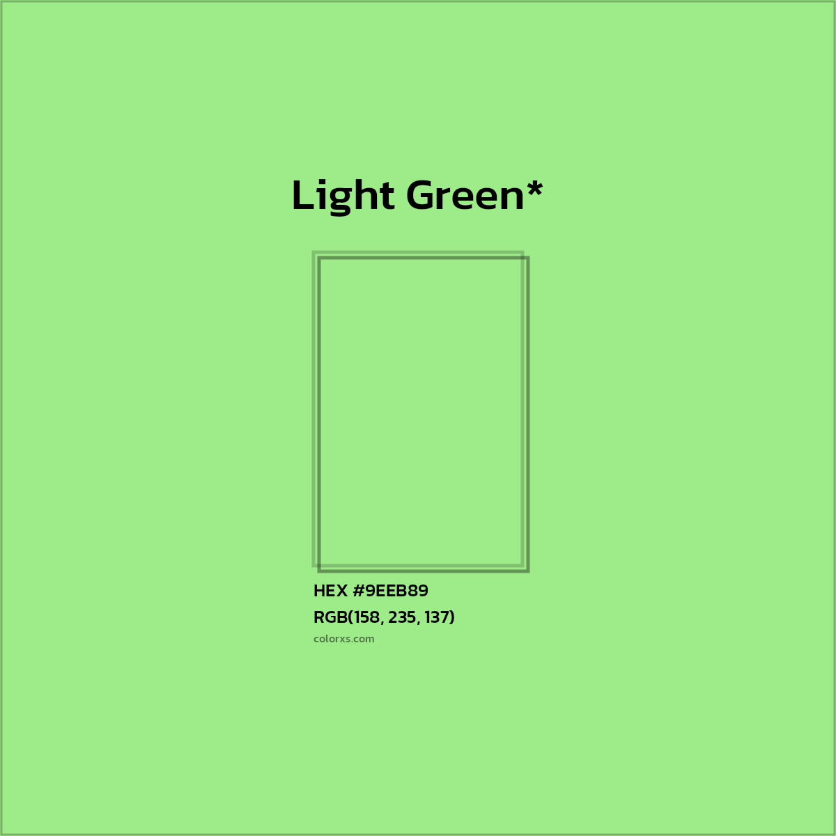 HEX #9EEB89 Color Name, Color Code, Palettes, Similar Paints, Images