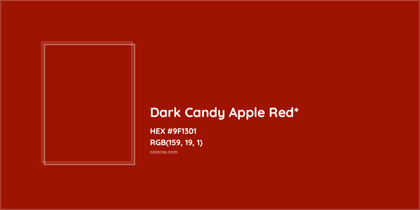 HEX #9F1301 Color Name, Color Code, Palettes, Similar Paints, Images