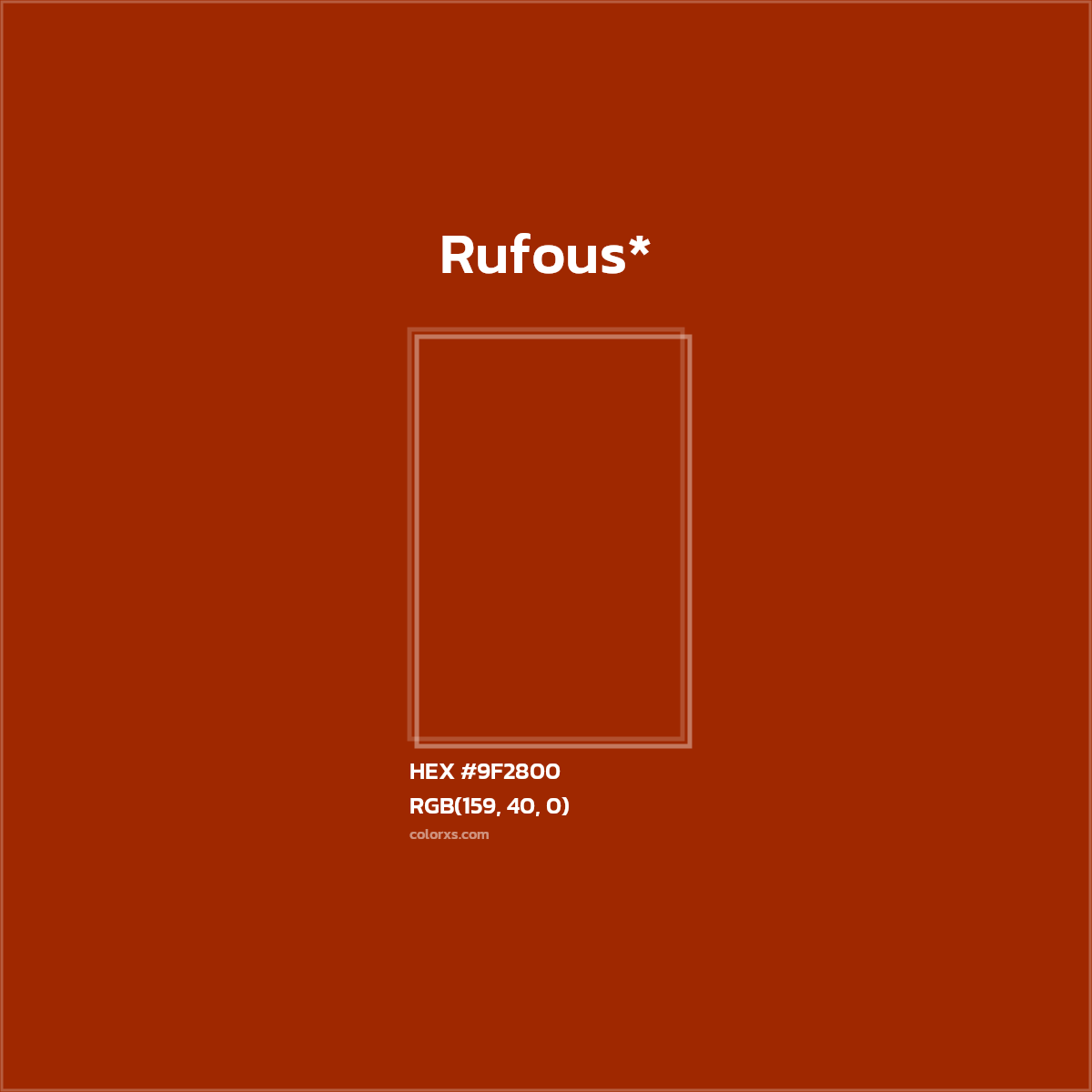 HEX #9F2800 Color Name, Color Code, Palettes, Similar Paints, Images