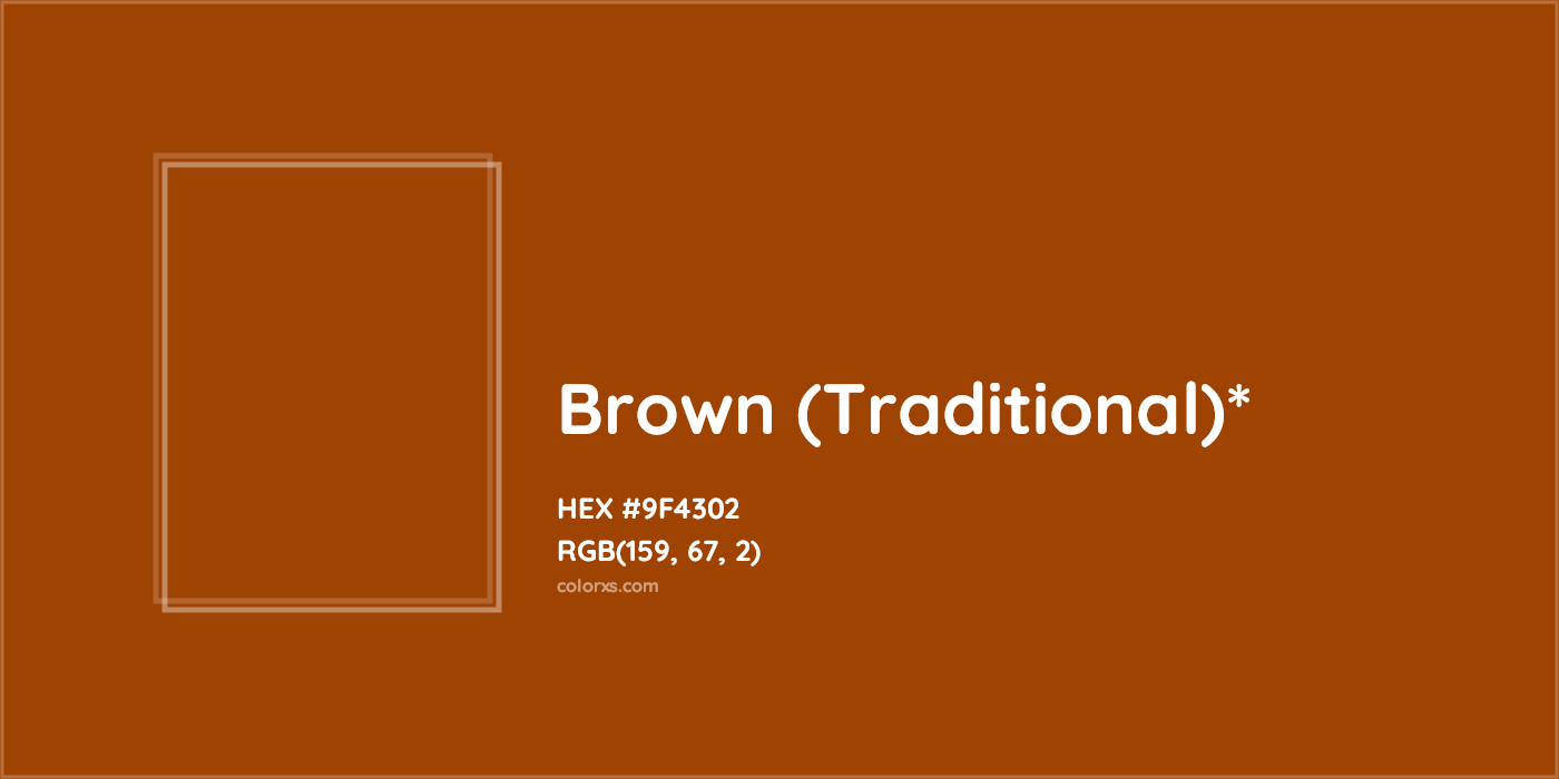 HEX #9F4302 Color Name, Color Code, Palettes, Similar Paints, Images