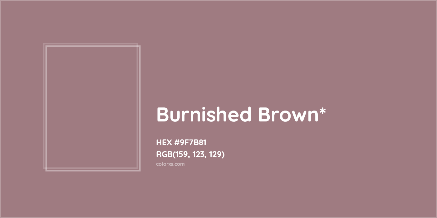 HEX #9F7B81 Color Name, Color Code, Palettes, Similar Paints, Images