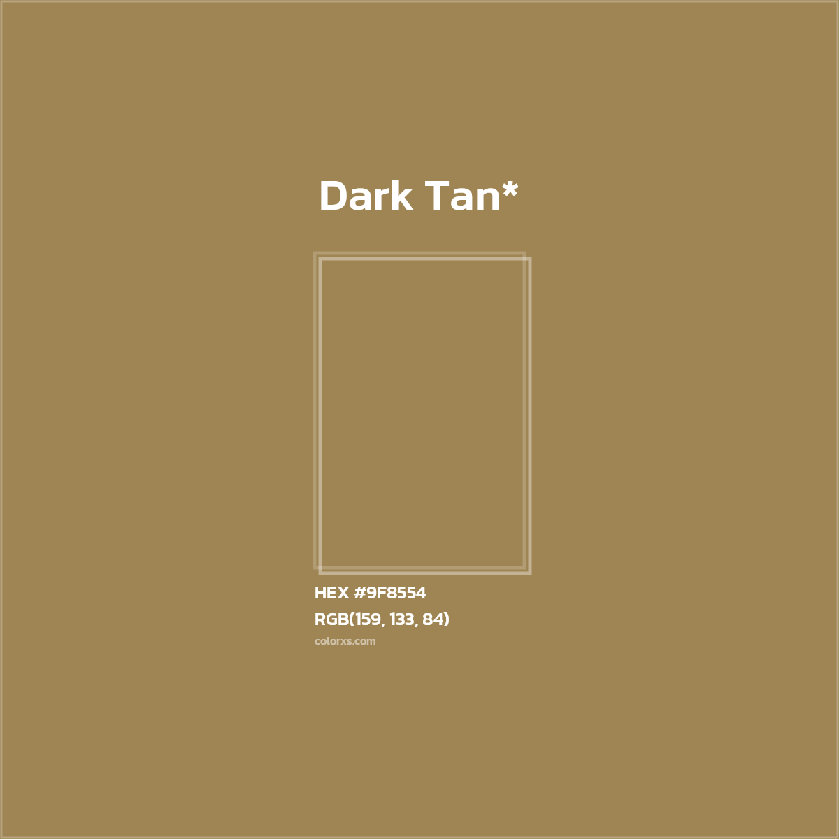 HEX #9F8554 Color Name, Color Code, Palettes, Similar Paints, Images