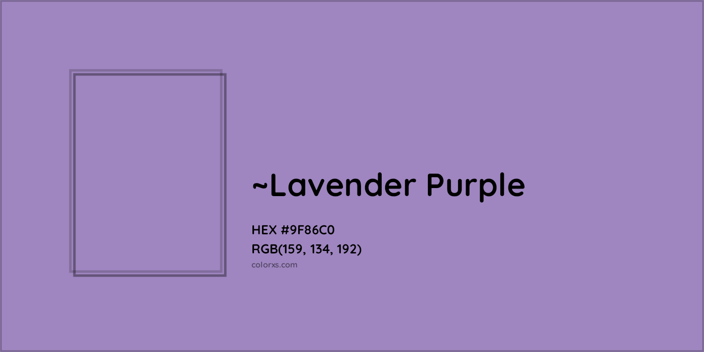 HEX #9F86C0 Color Name, Color Code, Palettes, Similar Paints, Images