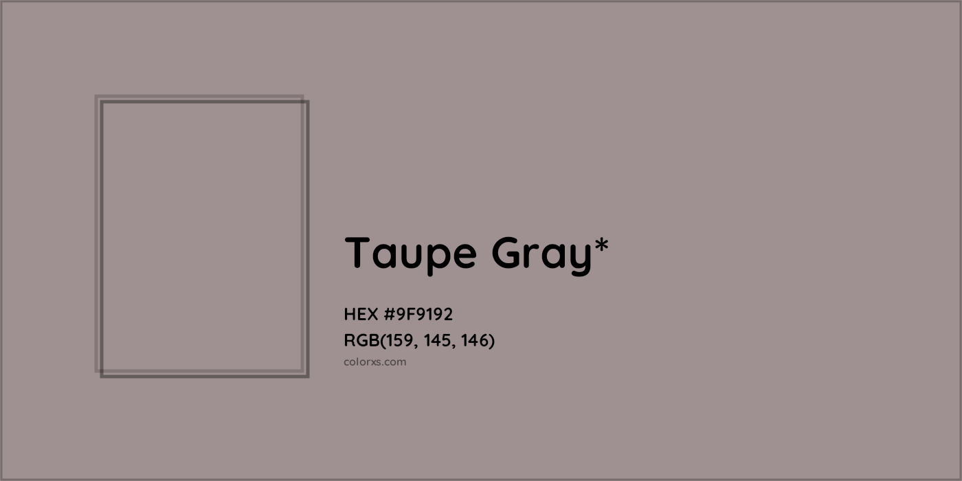HEX #9F9192 Color Name, Color Code, Palettes, Similar Paints, Images