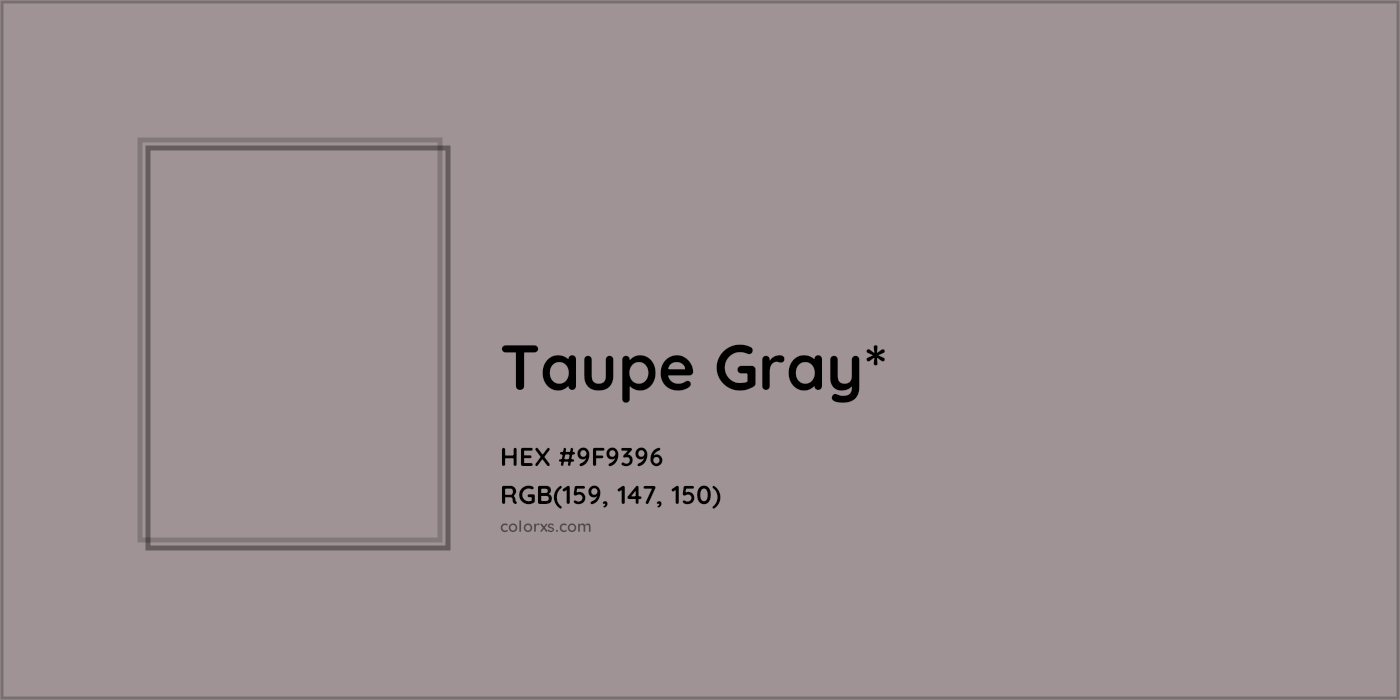 HEX #9F9396 Color Name, Color Code, Palettes, Similar Paints, Images