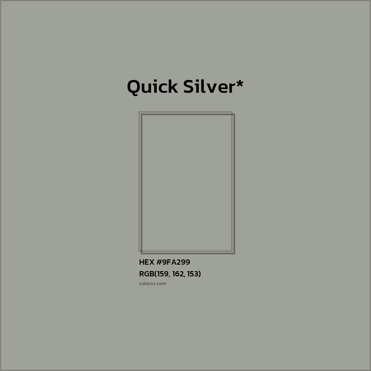 HEX #9FA299 Color Name, Color Code, Palettes, Similar Paints, Images