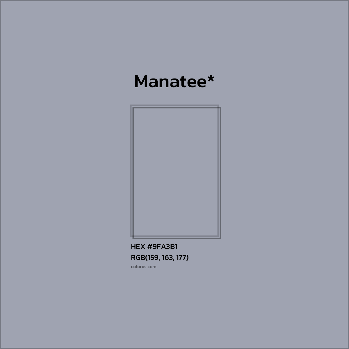 HEX #9FA3B1 Color Name, Color Code, Palettes, Similar Paints, Images