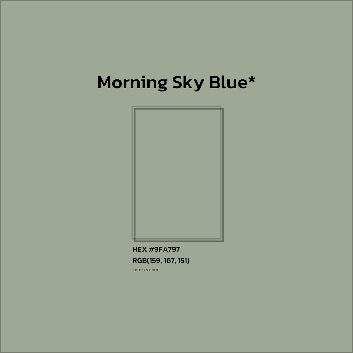 HEX #9FA797 Color Name, Color Code, Palettes, Similar Paints, Images