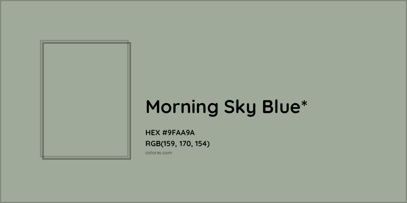 HEX #9FAA9A Color Name, Color Code, Palettes, Similar Paints, Images