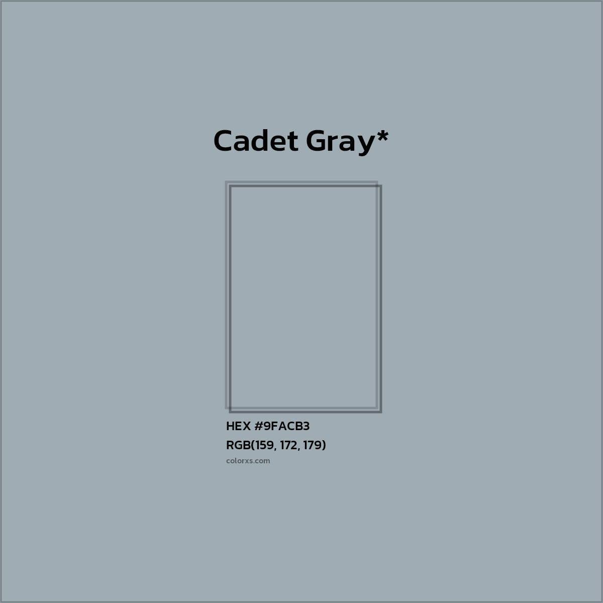 HEX #9FACB3 Color Name, Color Code, Palettes, Similar Paints, Images