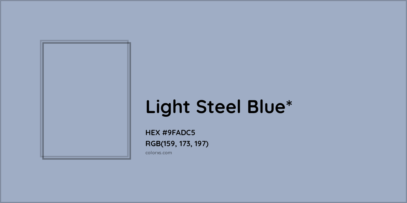 HEX #9FADC5 Color Name, Color Code, Palettes, Similar Paints, Images