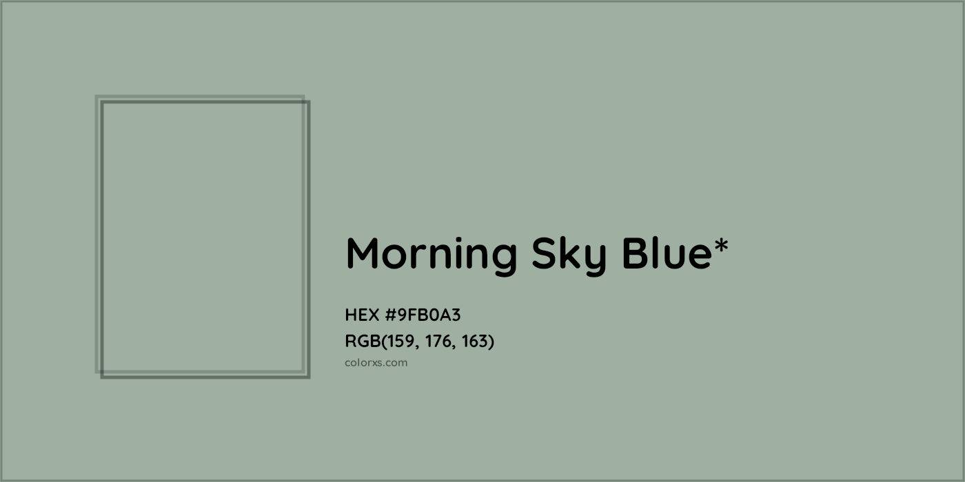 HEX #9FB0A3 Color Name, Color Code, Palettes, Similar Paints, Images