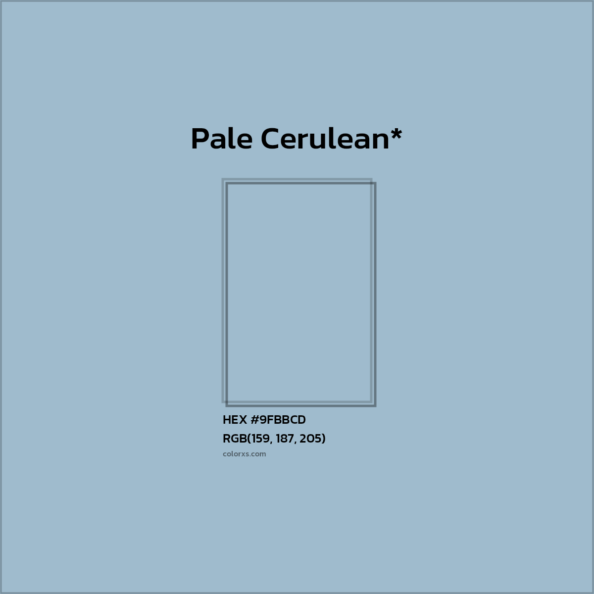 HEX #9FBBCD Color Name, Color Code, Palettes, Similar Paints, Images