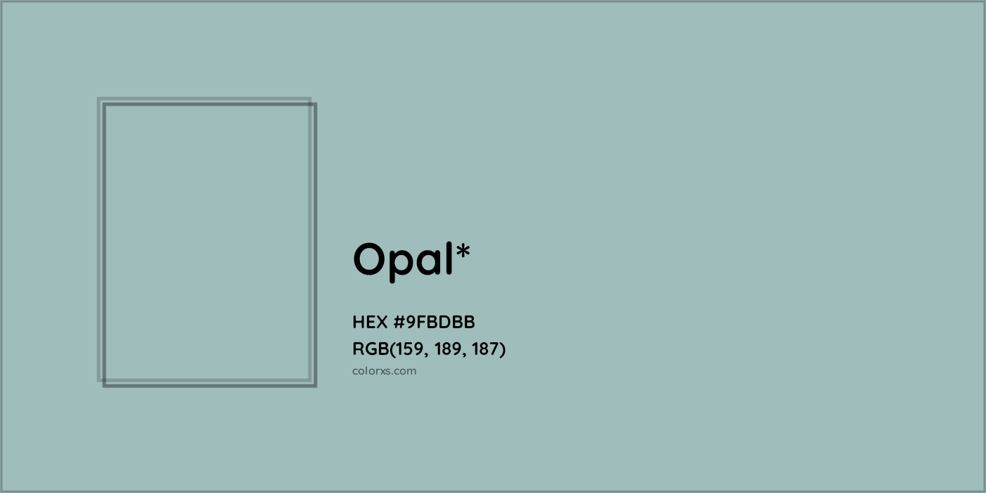 HEX #9FBDBB Color Name, Color Code, Palettes, Similar Paints, Images