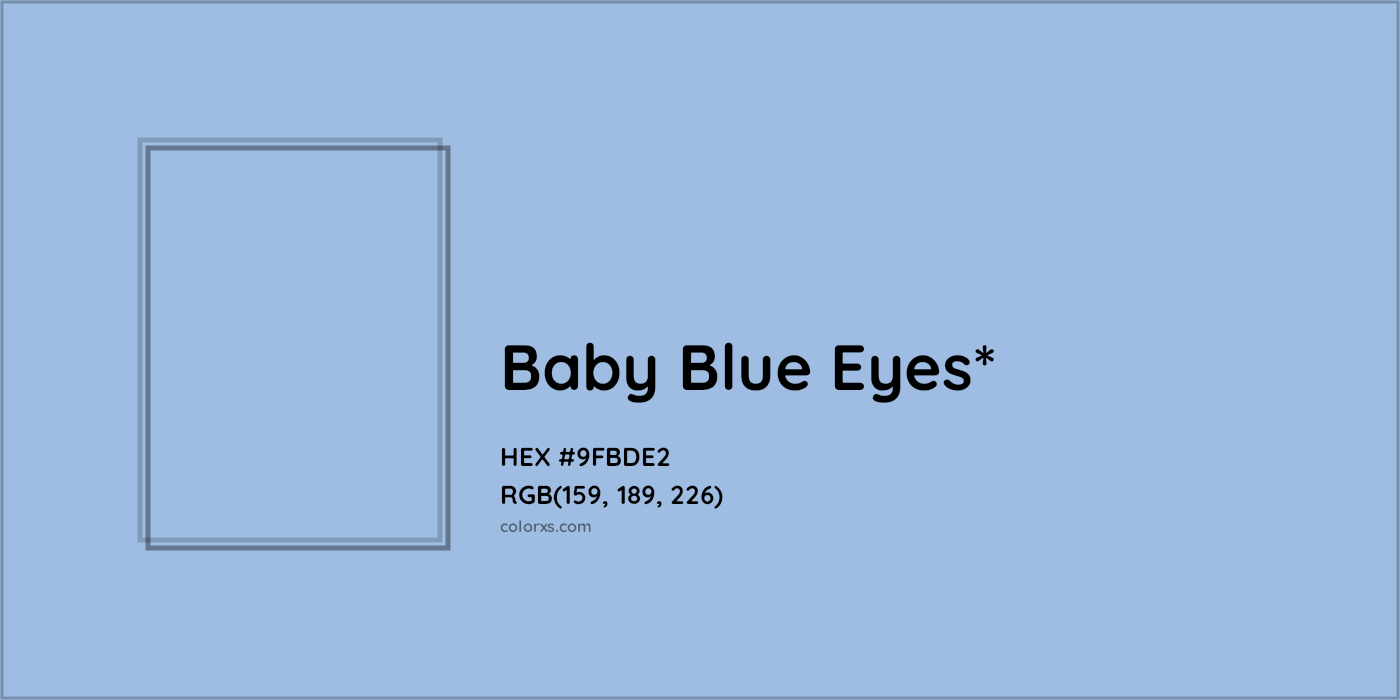 HEX #9FBDE2 Color Name, Color Code, Palettes, Similar Paints, Images
