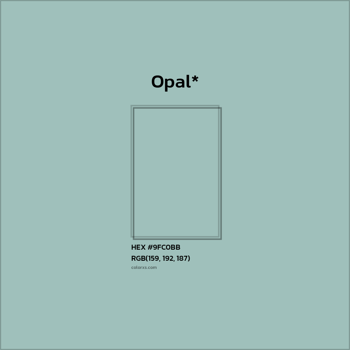 HEX #9FC0BB Color Name, Color Code, Palettes, Similar Paints, Images