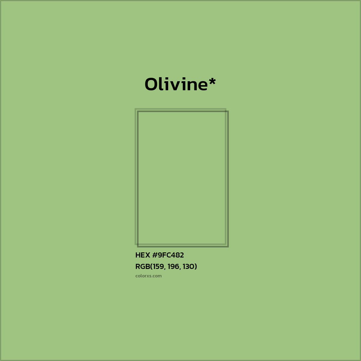 HEX #9FC482 Color Name, Color Code, Palettes, Similar Paints, Images