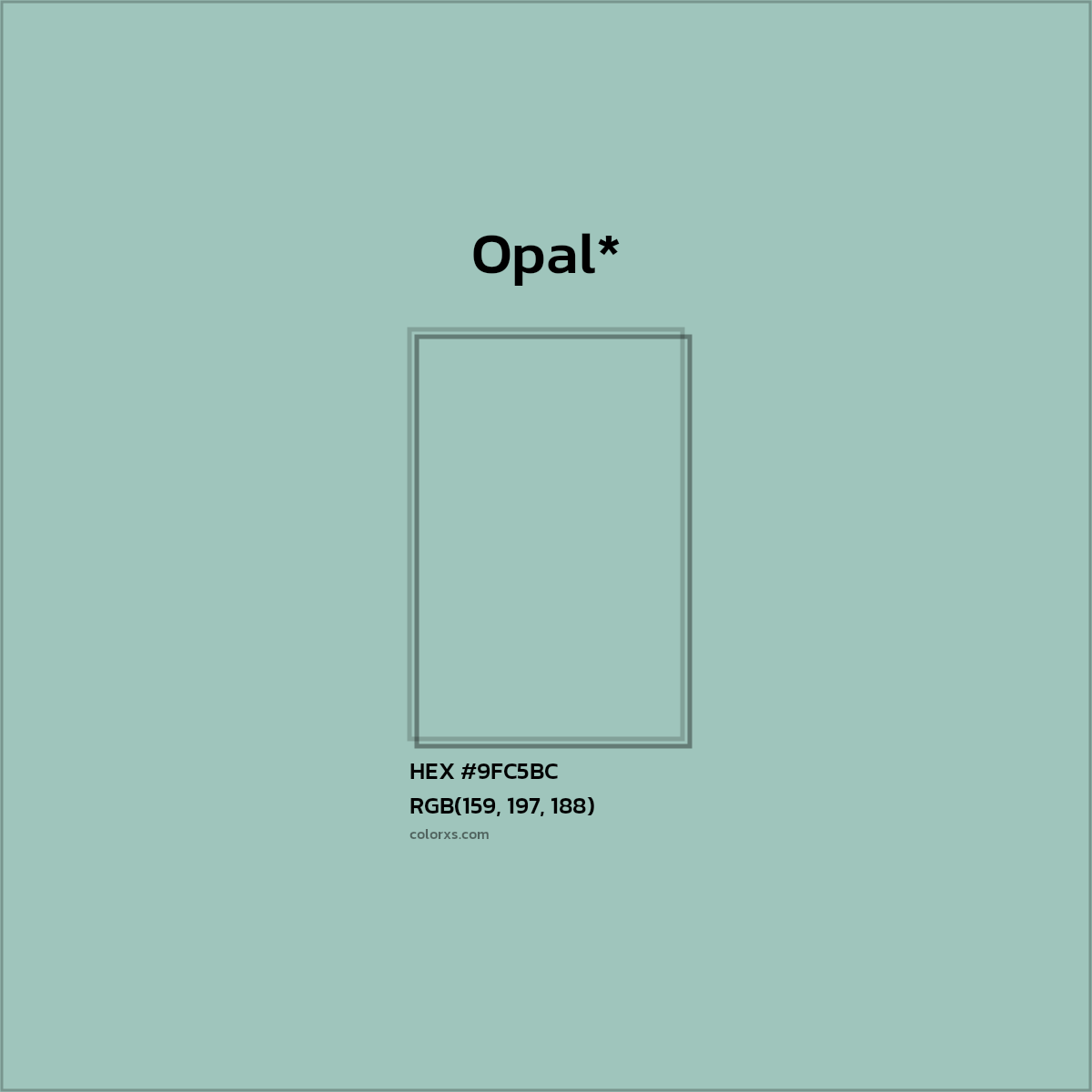 HEX #9FC5BC Color Name, Color Code, Palettes, Similar Paints, Images