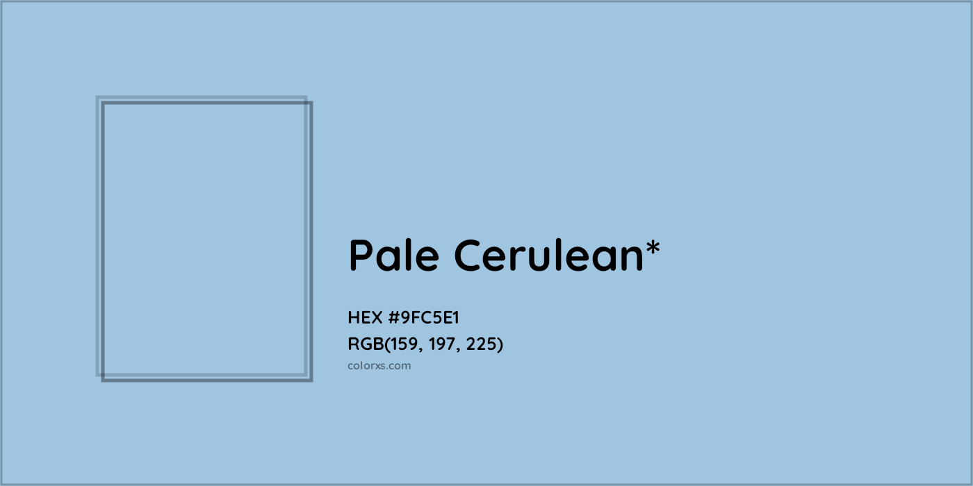 HEX #9FC5E1 Color Name, Color Code, Palettes, Similar Paints, Images