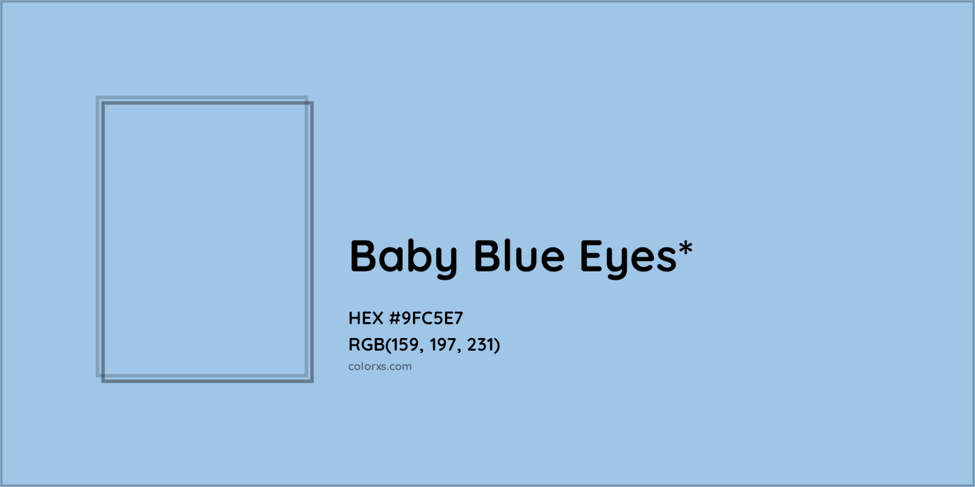 HEX #9FC5E7 Color Name, Color Code, Palettes, Similar Paints, Images