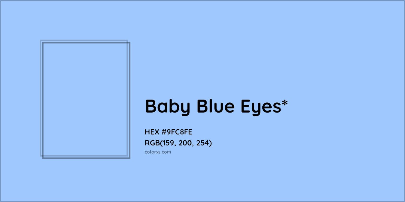 HEX #9FC8FE Color Name, Color Code, Palettes, Similar Paints, Images