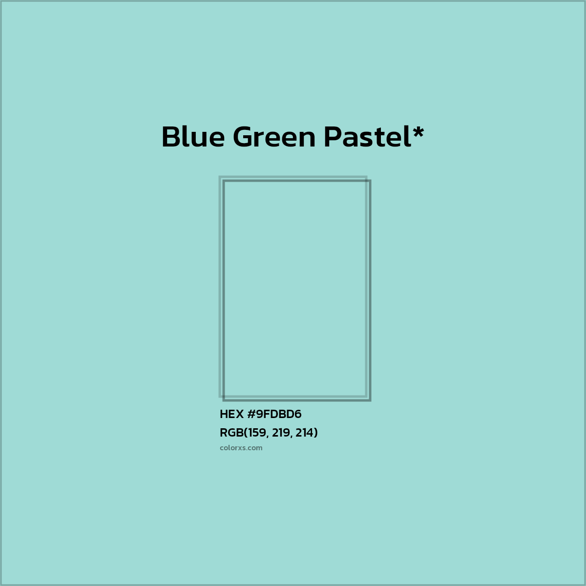 #9FDBD6 hex color. RGB, RYB, CMYK, HSL, HSV codes and color conversions. Matching color names, palettes, paints.