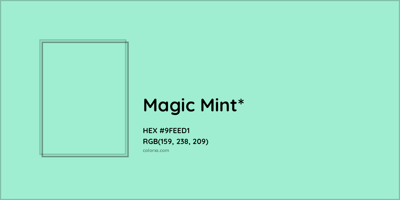 HEX #9FEED1 Color Name, Color Code, Palettes, Similar Paints, Images