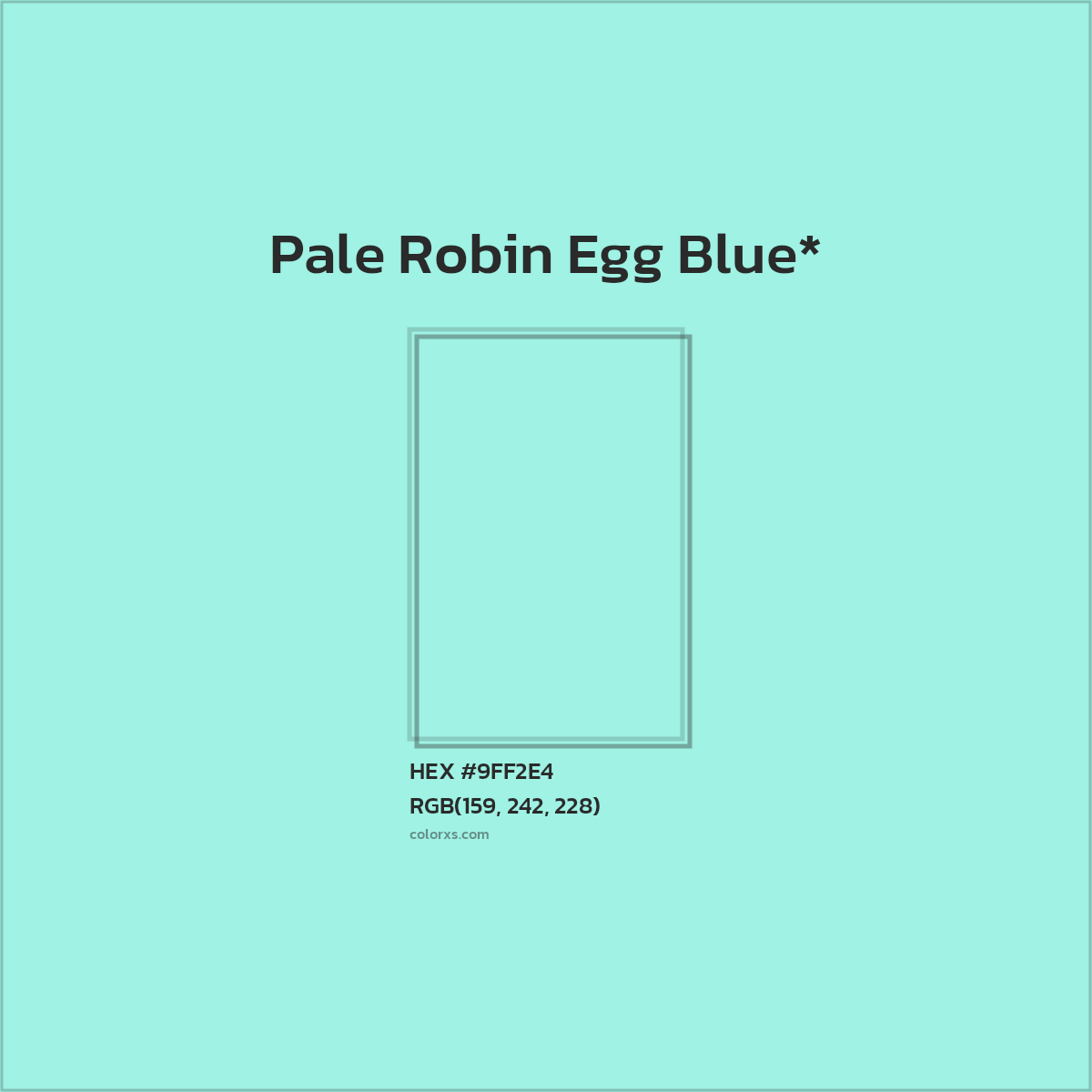 HEX #9FF2E4 Color Name, Color Code, Palettes, Similar Paints, Images