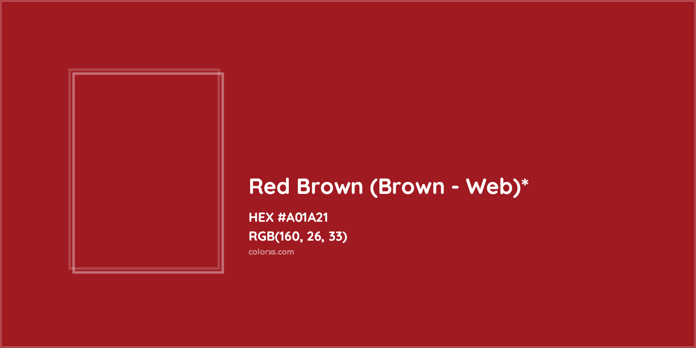 HEX #A01A21 Color Name, Color Code, Palettes, Similar Paints, Images