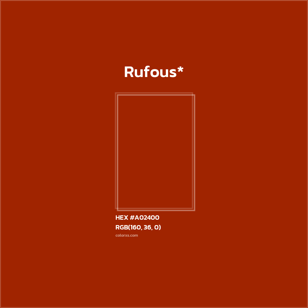 HEX #A02400 Color Name, Color Code, Palettes, Similar Paints, Images