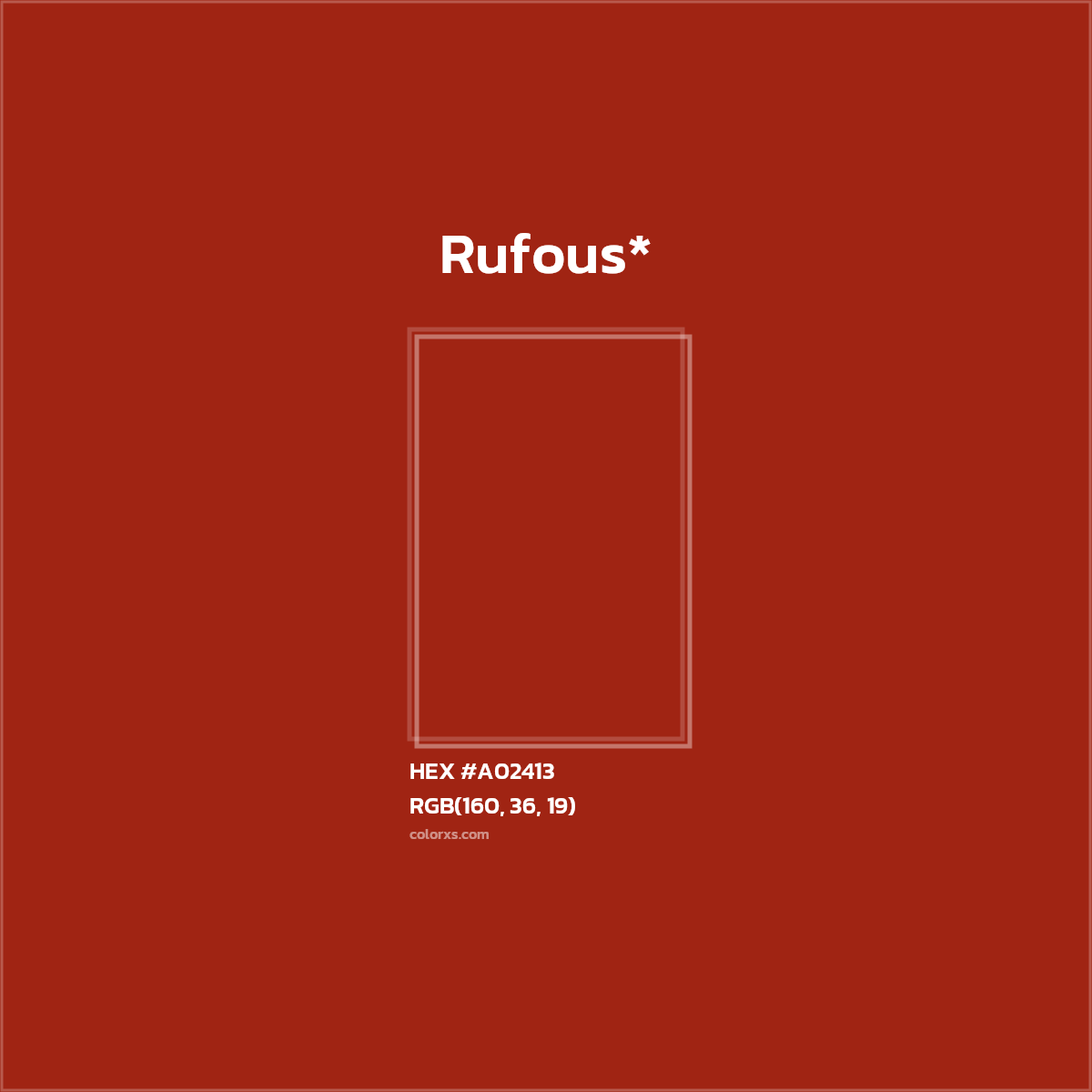 HEX #A02413 Color Name, Color Code, Palettes, Similar Paints, Images