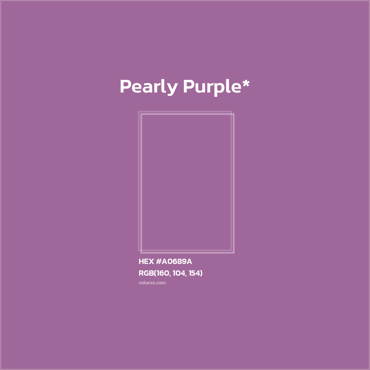 HEX #A0689A Color Name, Color Code, Palettes, Similar Paints, Images
